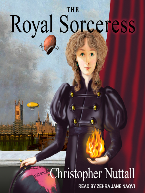 Title details for The Royal Sorceress by Christopher Nuttall - Available